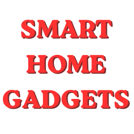 Smart Home Gadgets